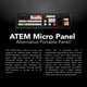 thumbnail image 3 of Blackmagic Design ATEM Micro Panel de Control para Transmisión en Vivo, 3 of 7