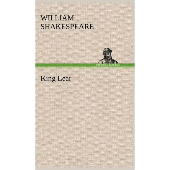 King Lear, (Hardcover)