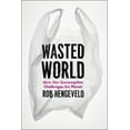 thumbnail image 2 of Wasted World: How Our Consumption Challenges the Planet, 2 of 2