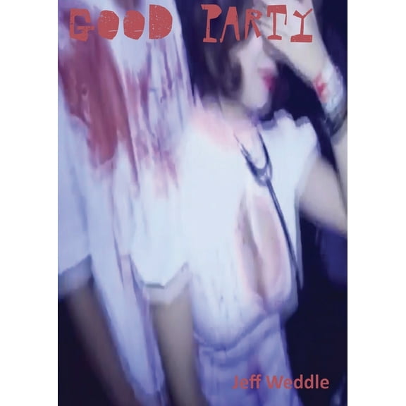 Good Party, (Paperback)