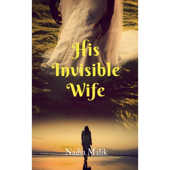 His Invisible Wife (Paperback)