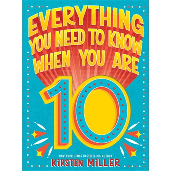 Pre-Owned Everything You Need to Know When You Are 10: A Handbook (Hardcover) 1419746685 9781419746680