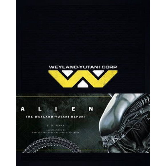 Alien: le Rapport Weyland Yutani