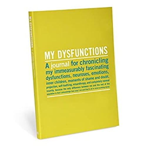 Pre-Owned Knock Knock My Dysfunctions Inner Truth Journal: My Disfunctions Paperback