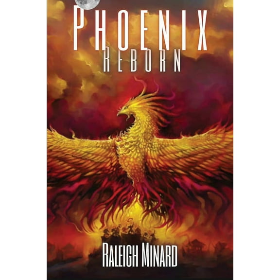 Phoenix Reborn: King of the Chimerians, (Paperback)
