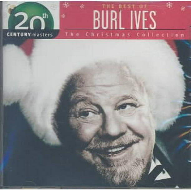 Best of Burl Ives: 20ème Siècle Masters/The Christmas Collection