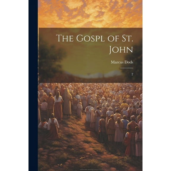 The Gospl of St. John (Paperback)