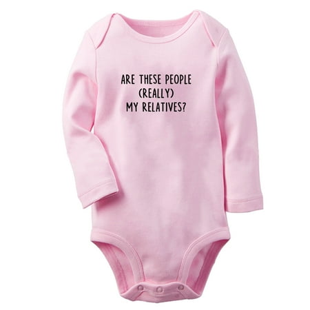 

Are These People Really My Relatives Funny Rompers Newborn Baby Unisex Bodysuits Infant Jumpsuits Toddler 0-12 Months Kids Long Sleeves Oufits (Pink 6-12 Months)
