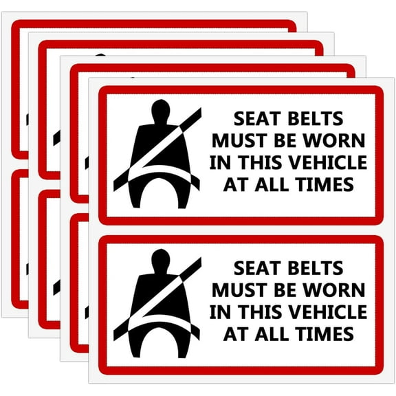 Seat Belts Must Be Worn in This Vehicle Sign Sticker Safe Driving Signs Red4x2inch 8Pcs