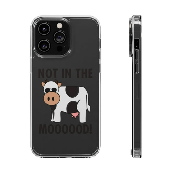 DistinctInk Clear Case for Apple iPhone 15 PRO (6.1" Screen) - Not in the MOOOOOOD! Cow