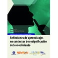 thumbnail image 1 of Reflexiones de Aprendizajes en contextos de resignificación del conocimiento Newton 9786079848835, 1 of 2