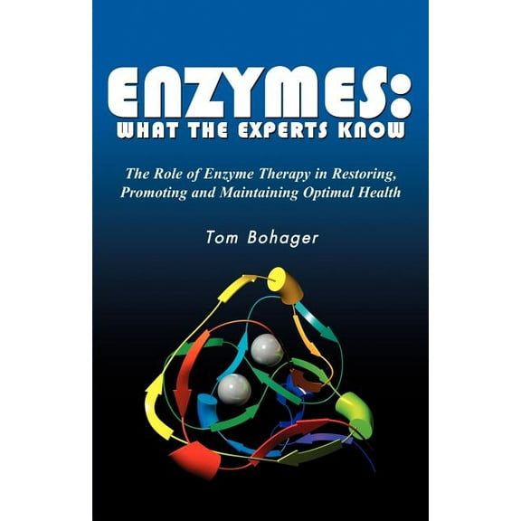 Enyzmes : What the Experts Know (Paperback)