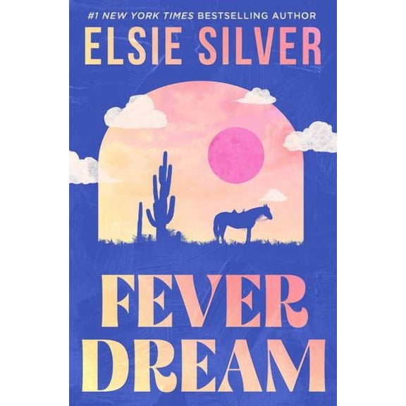 Fever Dream: A Novel