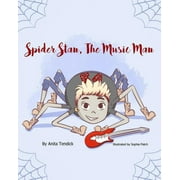 Spider Stan, The Music Man (Paperback)