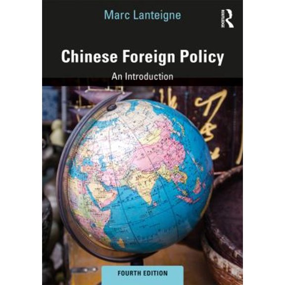 Pre-Owned Chinese Foreign Policy: An Introduction (Paperback) 1138345407 9781138345409