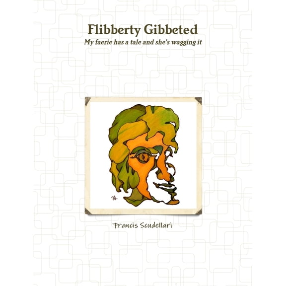 Flibberty Gibbeted, (Paperback)