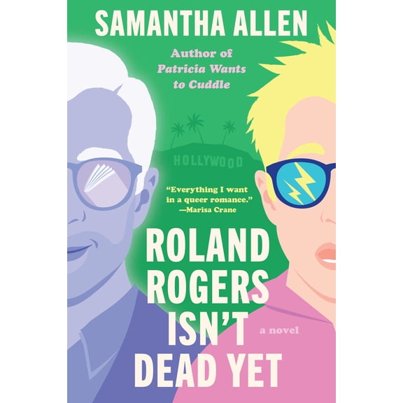 Pre-Owned Roland Rogers Isn't Dead Yet (Paperback) 1638931534 9781638931539