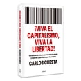 thumbnail image 3 of ¡Viva el capitalismo, viva la libertad!, de Carlos Cuesta, 3 of 3