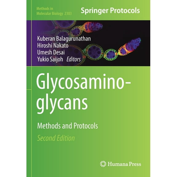 Methods in Molecular Biology Glycosaminoglycans: Methods and Protocols, Book 2303, (Paperback)