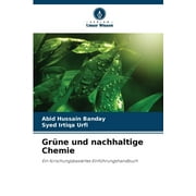 Grne und nachhaltige Chemie (Paperback)