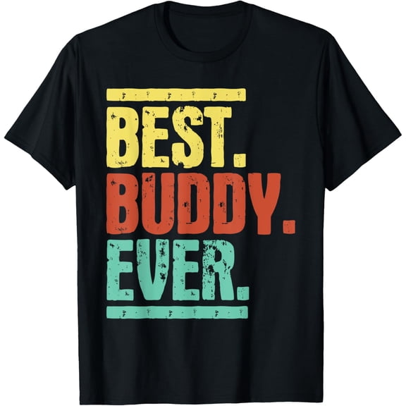 Playful Comfort Tee - Best Buddy Ever - Buddies Bestfriends BFF T-Shirt