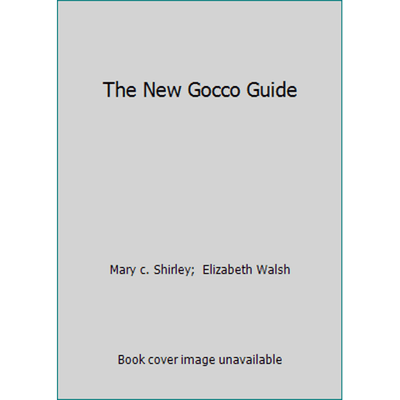 Pre-Owned The New Gocco Guide (Paperback) 0965538702 9780965538701