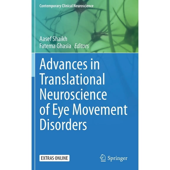 Contemporary Clinical Neuroscience Advances in Translational Neuroscience of Eye Movement Disorders, (Hardcover)