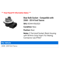 thumbnail image 2 of Rear Bulb Socket - Compatible with 2008 - 2014 Ford Taurus 2009 2010 2011 2012 2013, 2 of 2