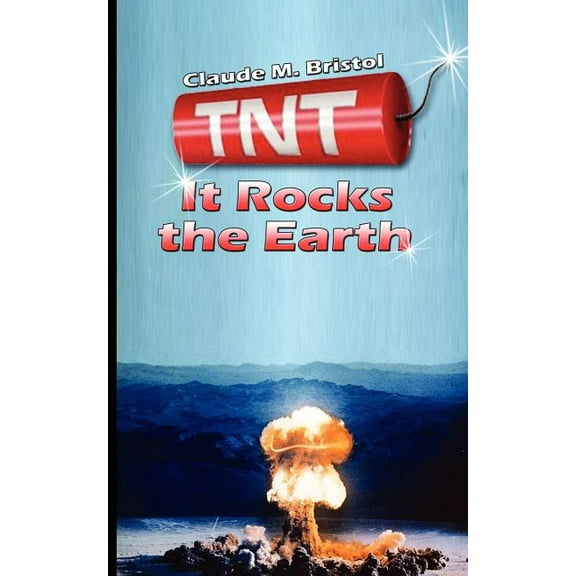 TNT: It Rocks the Earth (Paperback)
