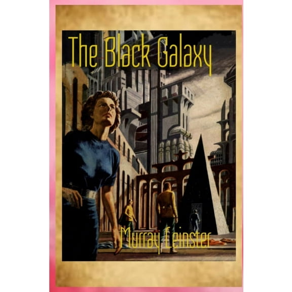 The Black Galaxy, (Paperback)