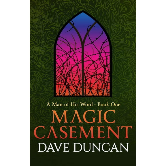 Man of His Word Magic Casement, Book 1, (Paperback)