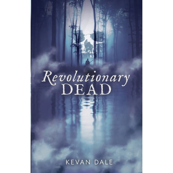 Revolutionary Dead, (Paperback)