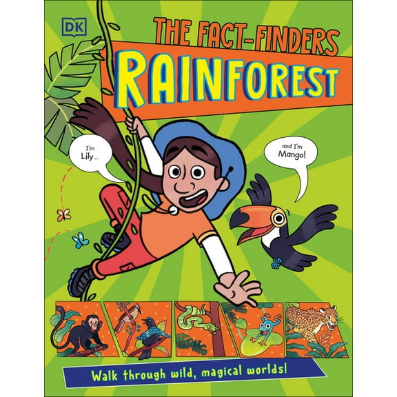 The Fact-Finders The Fact-Finders Rainforest: Walk Through Wild, Magical Worlds!, (Paperback)