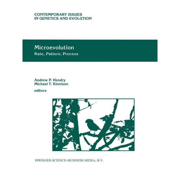 Contemporary Issues in Genetics and Evol Microevolution Rate, Pattern, Process, Book 8, (Paperback)