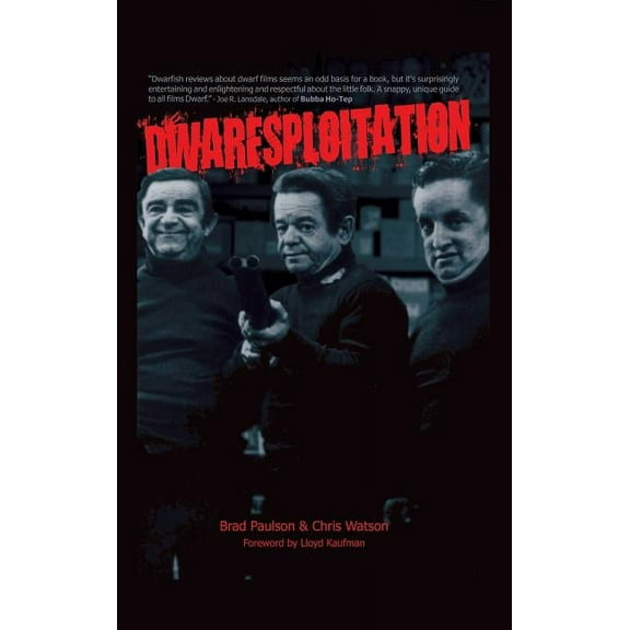 Dwarfsploitation (hardback), (Hardcover)