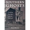 thumbnail image 1 of Pre-Owned Southern Ghosts: Scarifying True Tales from the Old South (Paperback) 1579124240 9781579124243, 1 of 1