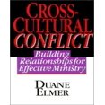 thumbnail image 1 of Cross-Cultural Conflict: Building Relationships for Effective Ministry, 1 of 4