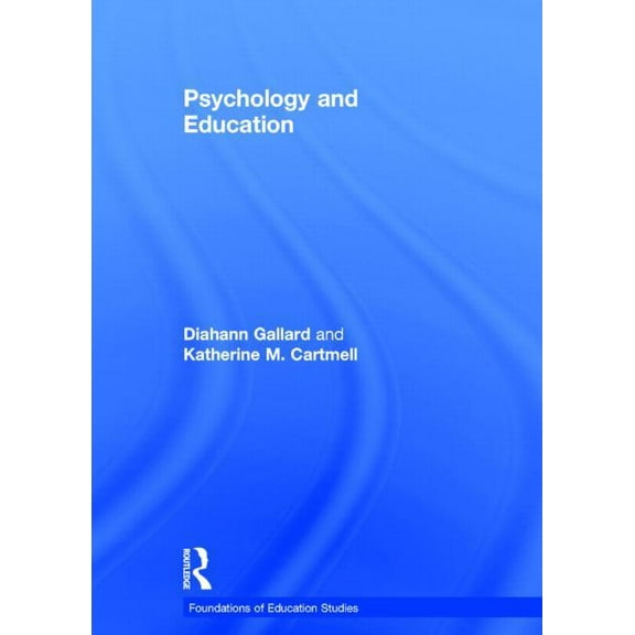Foundations of Education Studies: Psychology and Education (Hardcover)