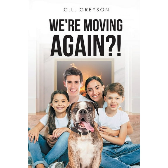 We're Moving Again?!, (Paperback)