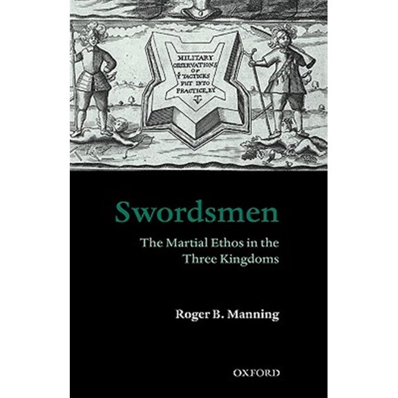 Pre-Owned Swordsmen: The Martial Ethos in the Three Kingdoms, (Hardcover)