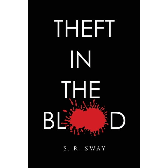 Theft in the Blood, (Paperback)