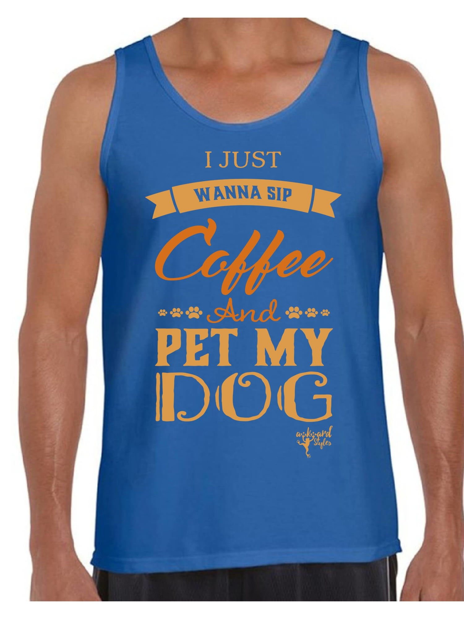 Awkward Styles Coffee TShirt I Just Wanna Pet my Dog Tank Tops for Men