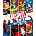 thumbnail image 1 of Libro Marvel Año A Año. La Historia Visual Tapa Blanda, Autor Dk, Editorial Dorling Kindersley, 1 of 1