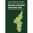 thumbnail image 1 of Pre-Owned Dynamics of Proteins and Nucleic Acids (Paperback) 0521356520 9780521356527, 1 of 1