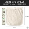 thumbnail image 3 of (2-Pack, Large 12in x 12in) Organic Cotton Cold Brew Coffee Bag - Designed in California Reusable Filter with EasyOpen Drawstring Maker for Pitchers, Mason Jars, & Toddy Systems, 3 of 4