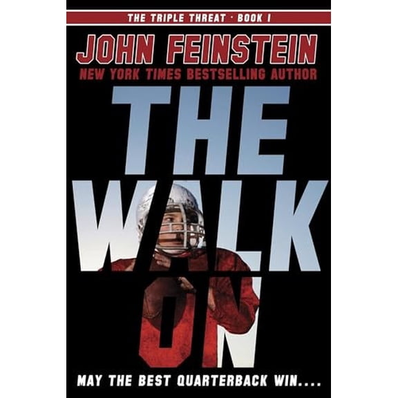 Pre-Owned The Walk On (The Triple Threat, 1), 9780385753463, 0385753462, Hardcover,