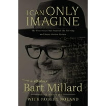 I Can Only Imagine: A Memoir, (Paperback)