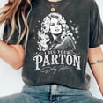 thumbnail image 2 of Dolly Memorial Shirt, I Beg Your Parton Tee, Country Music Tribute T-Shirt, Western Cowgirl Fan Gift, 2 of 5