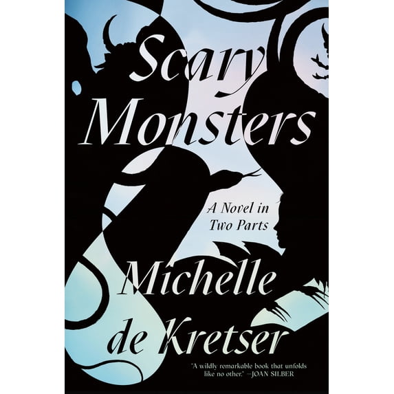 Pre-Owned Scary Monsters: A Novel in Two Parts (Paperback) 1646221095 9781646221097