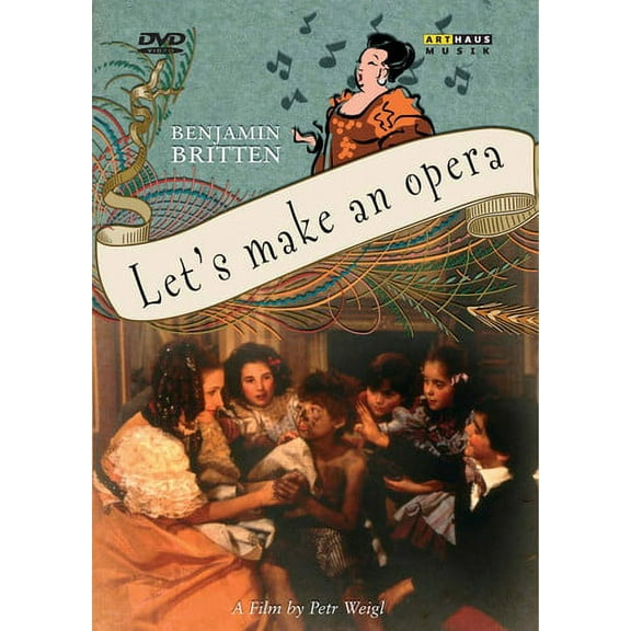 Let's Make an Opera (DVD), Arthaus Musik, Music & Performance